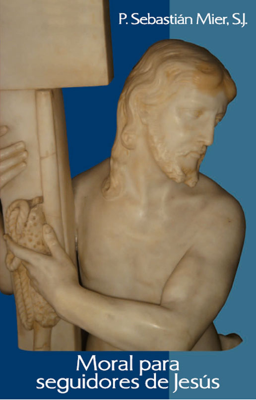 Title details for Moral para seguidores de Jesús by P. Sebastián Mier, S.J. - Available